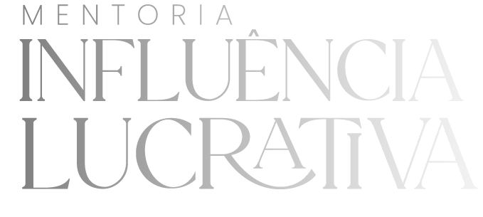 Mentoria Influência Lucrativa